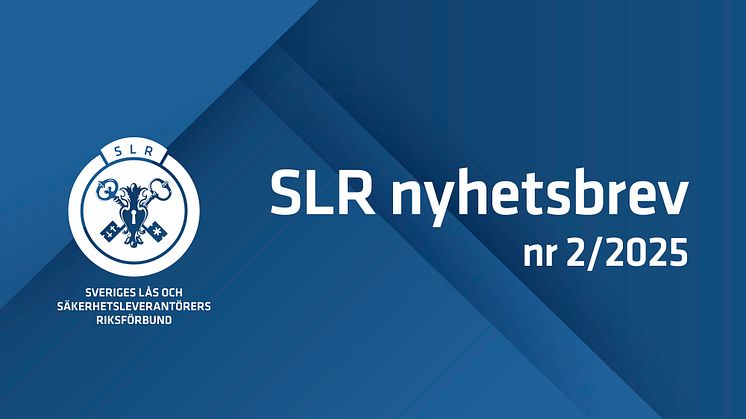 SLR Nyhetsbrev nr 2/2025