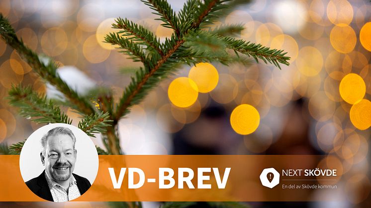 VD-brev december 2024 - Nyhetsbrev från Next Skövdes VD Mats Olsson