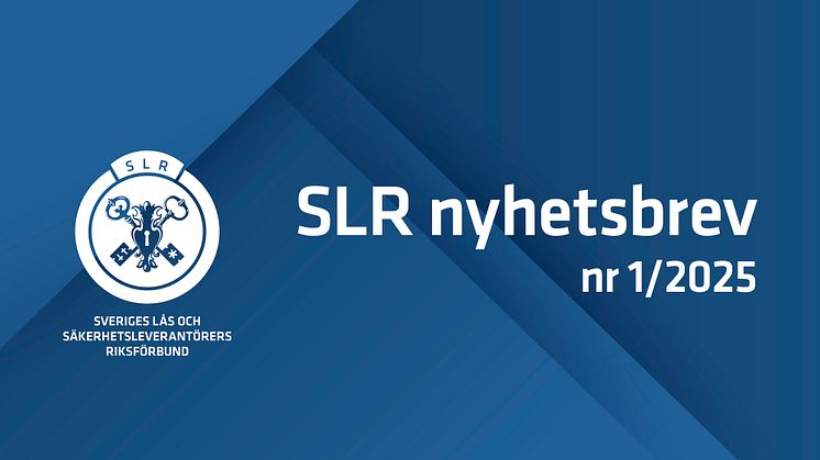 SLR Nyhetsbrev nr 1/2025