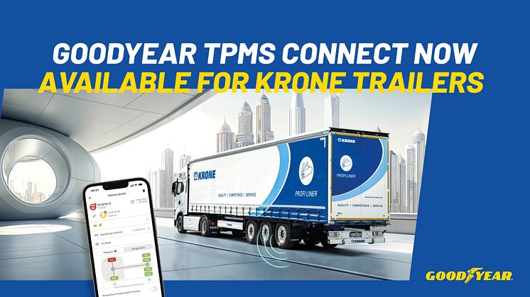 Goodyear och KRONE Trailer samarbetar för att erbjuda sömlös integration med Goodyear TPMS Connect