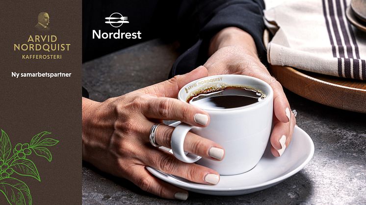 Arvid Nordquist stolt kaffepartner till Nordrest