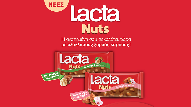 Η Lacta παρουσιάζει τη νέα σειρά σοκολάτας "Lacta Nuts" – Μία νέα εμπειρία γεύσης που θα λατρέψετε!