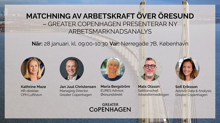 Pressinbjudan: Presentation av rapporten "Matchning av arbetskraft över Öresund"