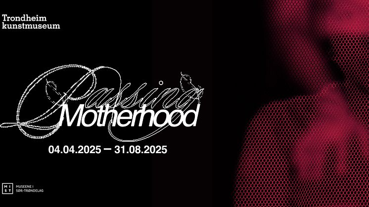 Passing Motherhood - Hannah Ryggen Triennale 2025: MATER
