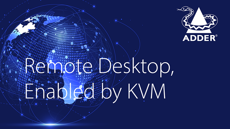 remote desktop, enabled by KVM