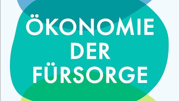 Ökonomie der Fürsorge