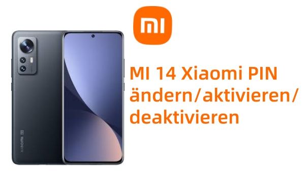 [MI 14 Neueste] SIM-PIN ändern Xiaomi