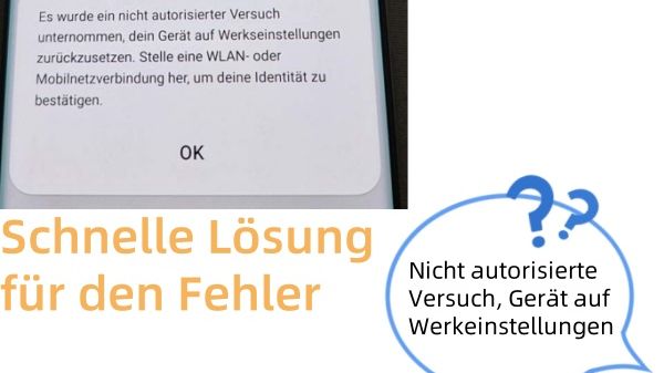 Bypass nicht autorisierte Versuch auf Werkeinstellungen