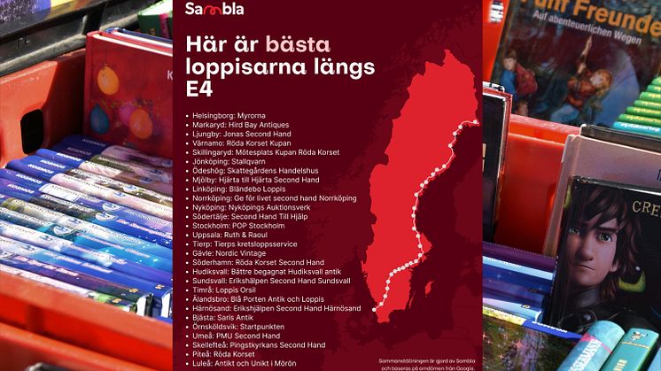 Sambla har sammanställt var de bästa loppisarna finns längs våra stora motorvägar – och resten av Sverige.