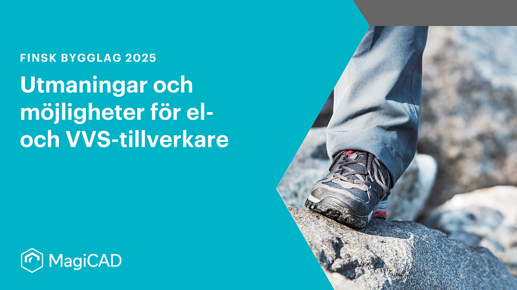 Finsk bygglag 2025: Utmaningar och möjligheter för el- och VVS-tillverkare