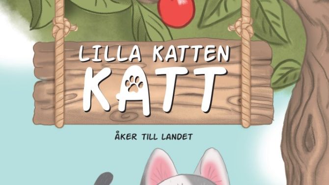 Följ lilla katten Katt till landet i ny barnbok av Gunnel Sjögren