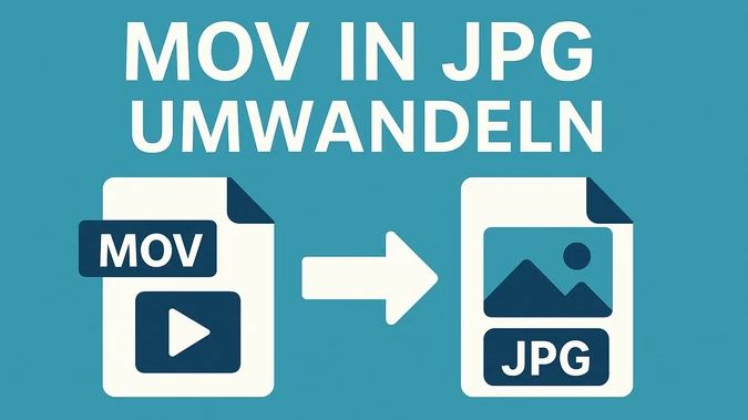MOV in JPG umwandeln