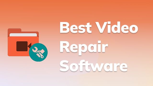 best video repair software