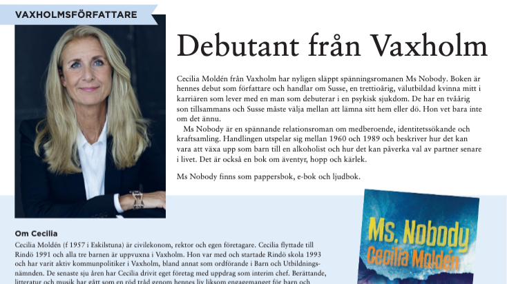 Cecilia Moldén uppmärksammas i Waxholmslotsen med sin debutroman "Ms. Nobody"
