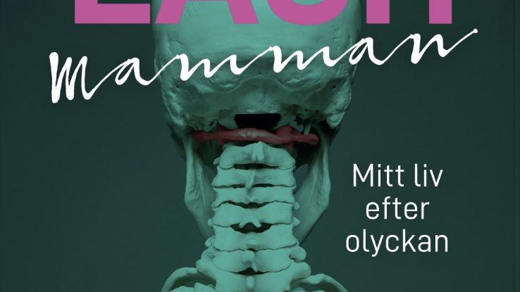 När livet vänds uppochner: "Whiplashmamman - mitt liv efter olyckan" av Sofia Eriksson