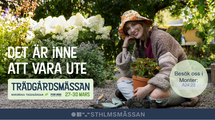 Växtglädje med Blomsterlandet på Nordiska trädgårdar 27-30 mars