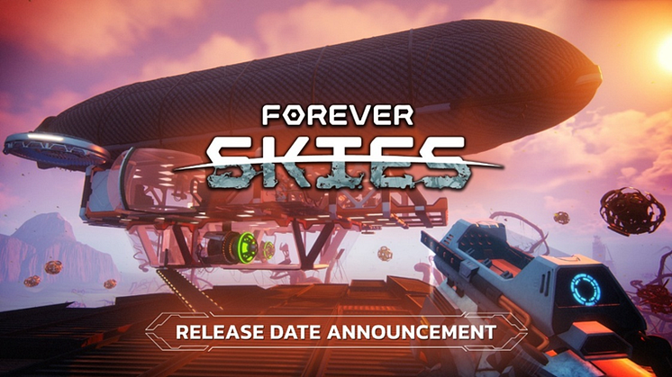 Forever Skies Releases Monday, April 14 on STEAM and PlayStation®5 | Pre-orders Available Now for PlayStation®5