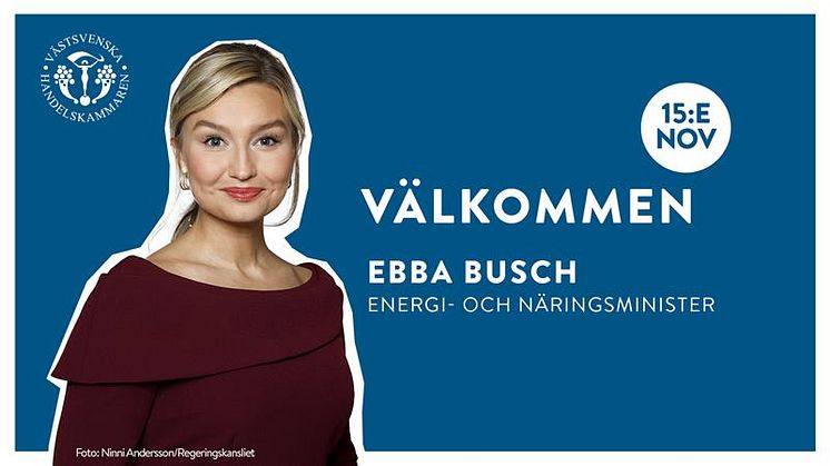 Energi- och näringsminister Ebba Busch besöker Västsvenska Handelskammaren