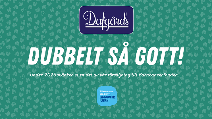 Dafgårds fortsätter stötta Barncancerfonden – nu med fler produkter som gör gott
