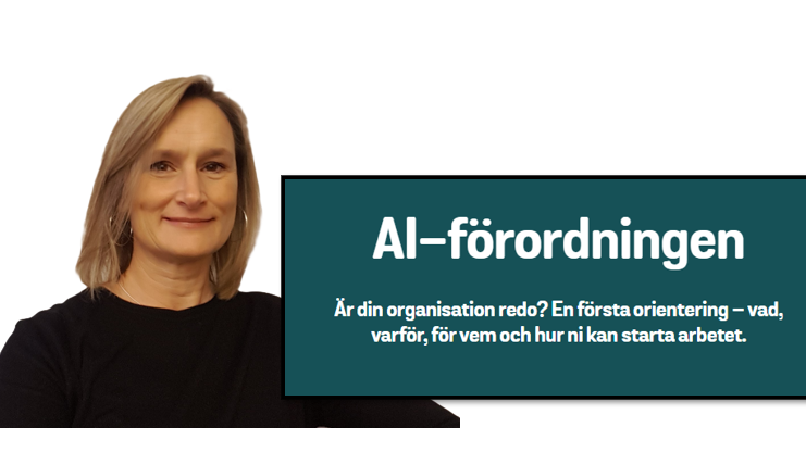 Johanna Karlén, kvalitetschef Swedish Edtech Industry om den nya guiden om AI-förordningen