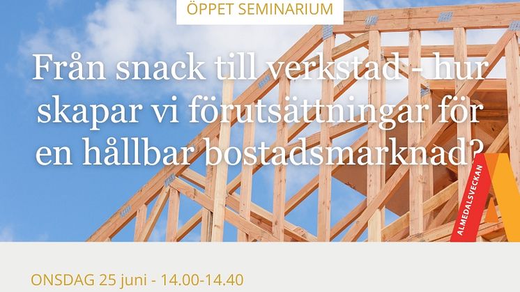 Öppet seminarium i Almedalen, onsdag 25 juni kl 14.00-14.40