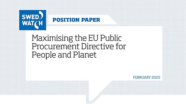 Swedwatch: Five key recommendations to strengthening the EU Public Procurement Directive