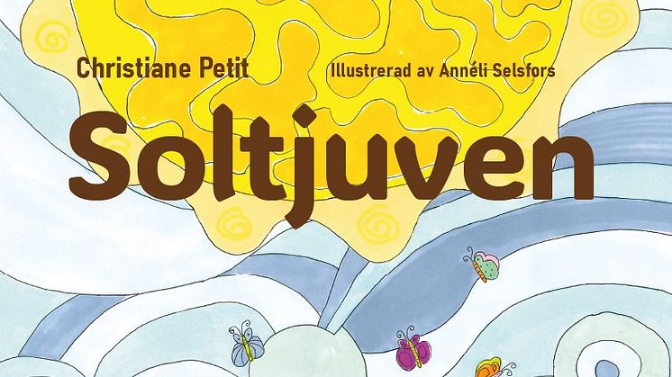 Magisk saga om vänskap och naturens balans – "Soltjuven" av Christiane Petit släpps den 9 december