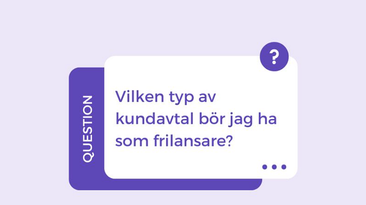Vilket kundavtal ska en frilansare ha