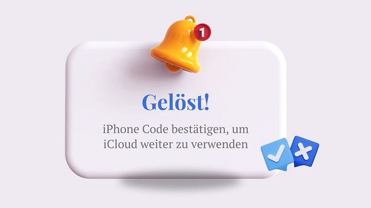 iPhone Code bestätigen, um iCloud weiter zu verwenden [Gelöst!]