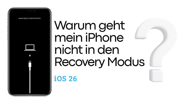 iphone geht nicht in den Wiederherstellungsmodus auf iOS 26