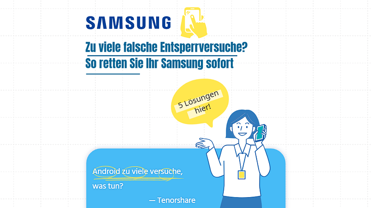 [Okt 2024 Update] Zu viele falsche Entsperrversuche? So retten Sie Ihr Samsung sofort