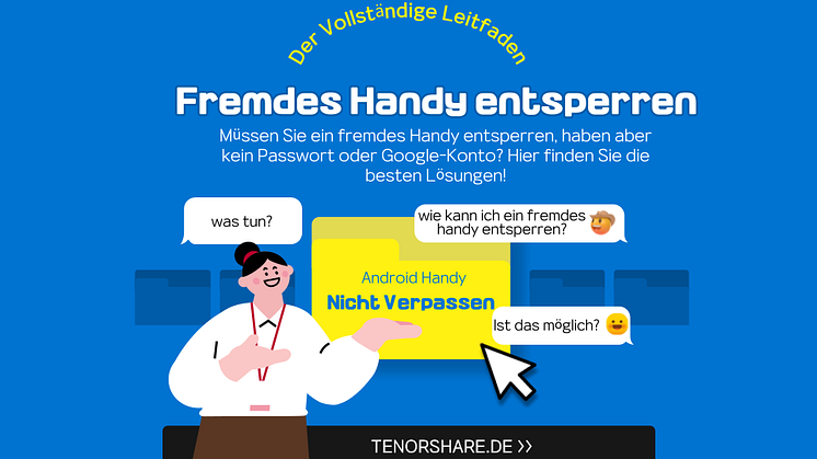 Wie man ein fremdes Handy entsperrt und die Google-Authentifizierung umgeht