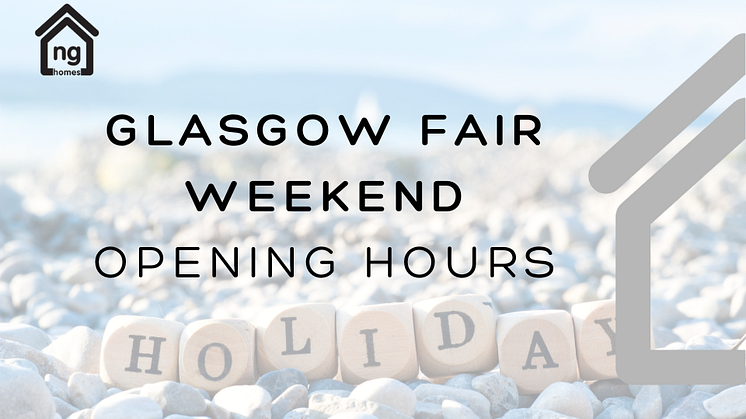 Our offices will be closed over the Glasgow Fair weekend - here's how to get in touch!