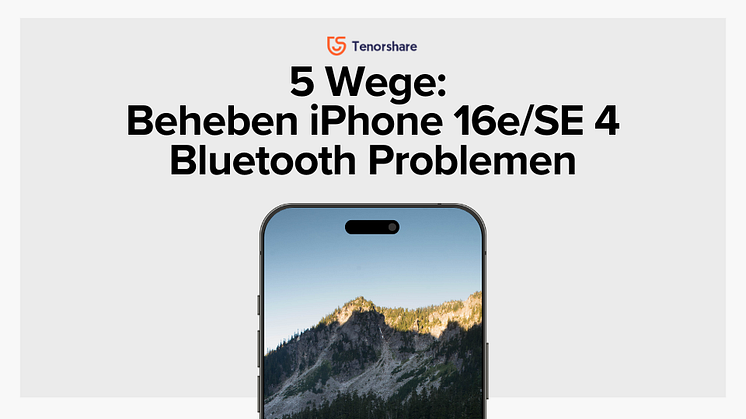 5 Wege: Beheben iPhone 16e/SE 4 Bluetooth Problemen