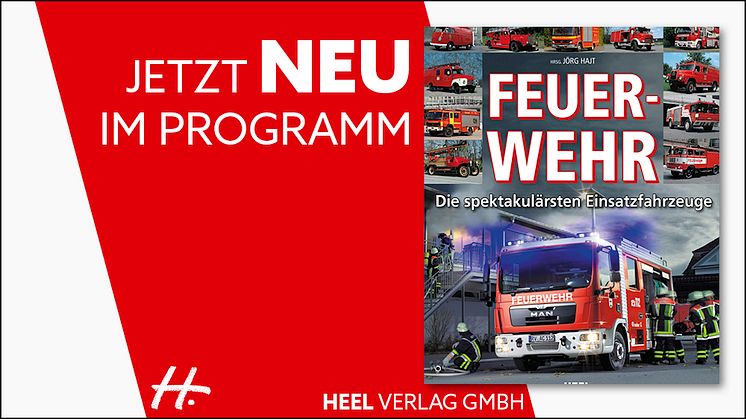 Feuerwehr - die spektakuläresten Einsatzfahrzeuge