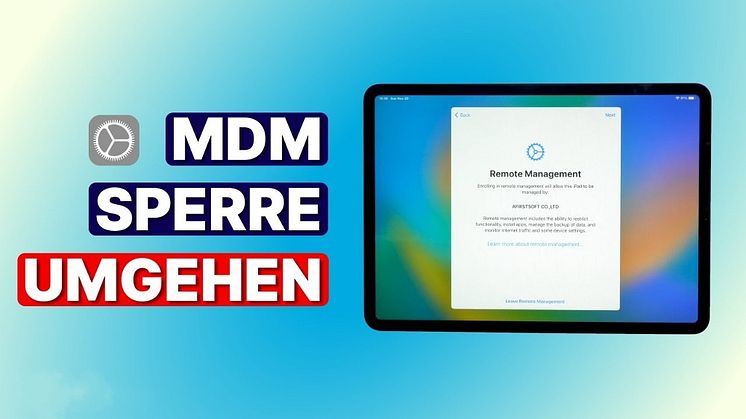 Wie kann man die Schul iPad Sperre umgehen, um das MDM zu entfernen?