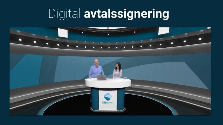 Inspelat material om Digital avtalssignering
