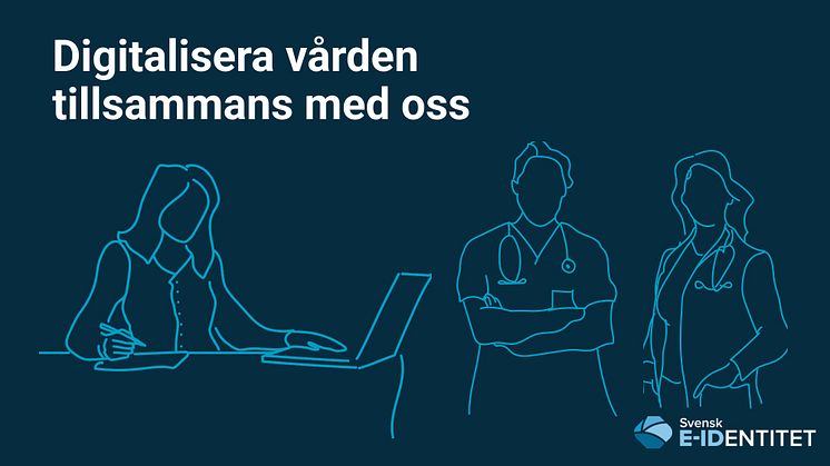 Forma framtidens vård – digitalt och tillsammans med oss!