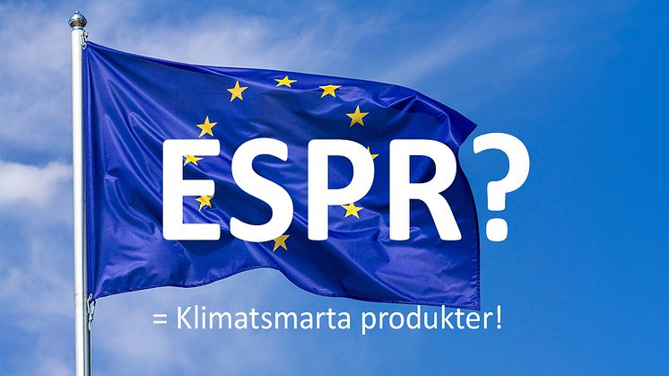 ESPR- digitala produktpass, nytt lagkrav