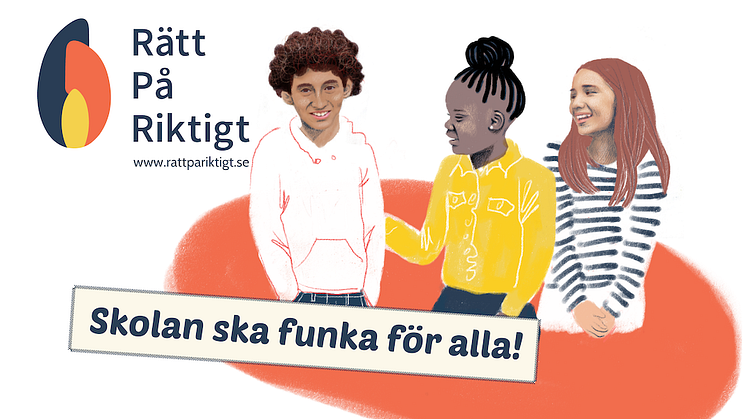 Lansering av webbplatsen Rätt på Riktigt – skolan ska funka för alla!