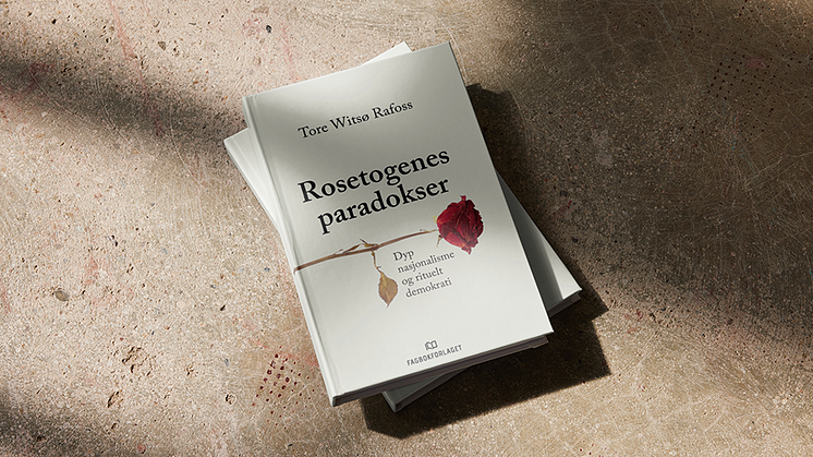 Rosetogenes paradokser – Dyp nasjonalisme og rituelt demokrati