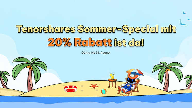 Tenorshares Sommer-Special mit 20% Rabatt