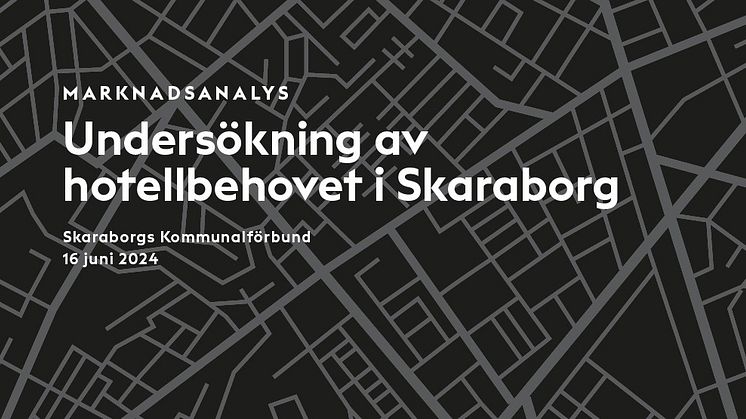 Undersökning av hotellbehovet i Skaraborg har undersökts under våren 2024. 