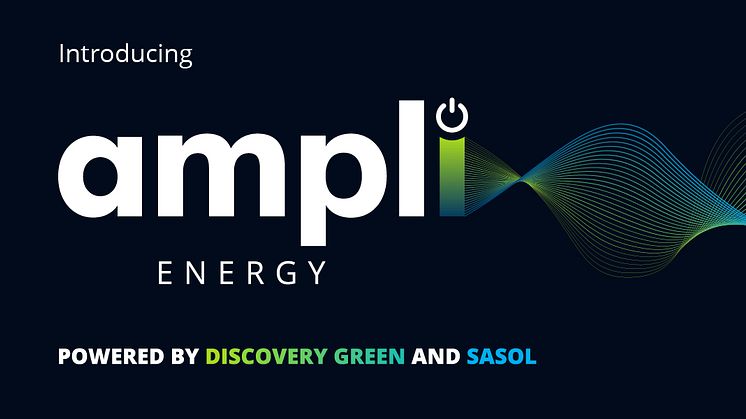 Discovery Green and Sasol launch Ampli Energy to unlock renewable energy access for all South African businesses