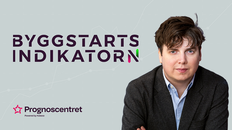 Byggstartsindikatorn framtagen av Ludvig Uggla, Prognoscentret | Powered by Hubexo
