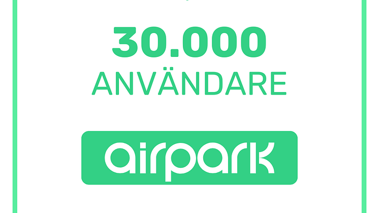 AirPark har nu över 30.000 användare!