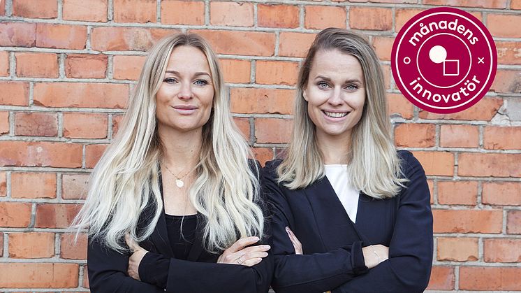 Månadens innovatörer är Sarah och Sofie Hellström.