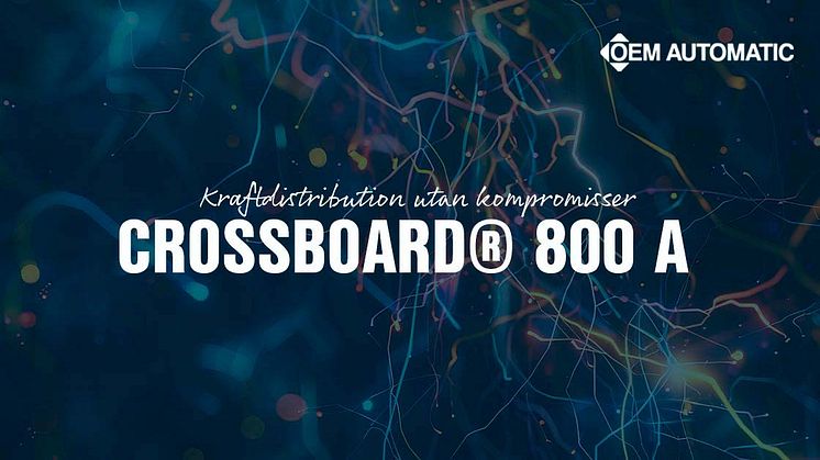 CrossBoard® 800 A – Kraftdistribution utan kompromisser | Wöhner | OEM Automatic