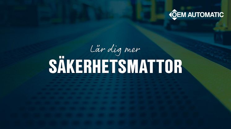 Säkerhetsmattor | Sensor & Maskinsäkerhet | OEM Automatic