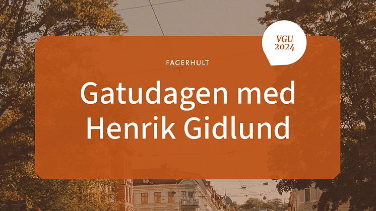 Gatudagen med Henrik Gidlund i Göteborg